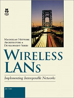 Wireless Lans: Implementing Interoperable Networks